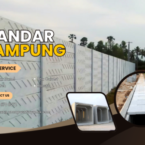 Harga Pagar Panel – Uditch – Box Culvert – Buis – Kanstin – Precast Beton Bandar Lampung