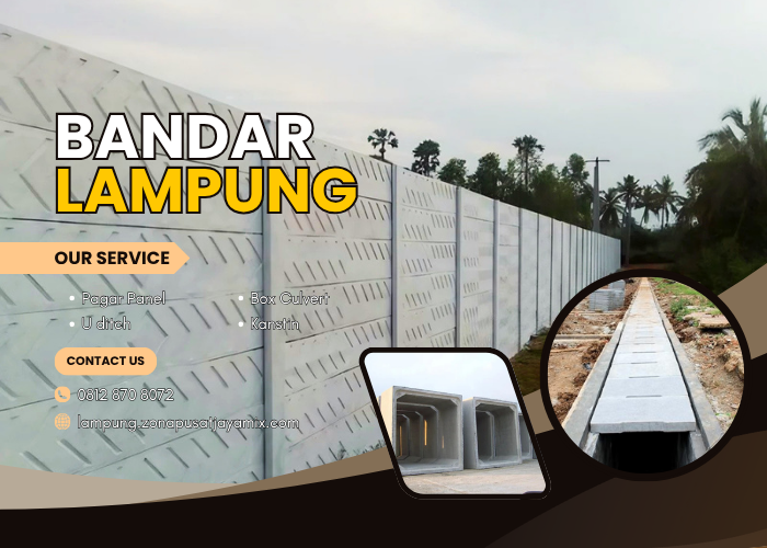 Harga Pagar Panel – Uditch – Box Culvert – Buis – Kanstin – Precast Beton Bandar Lampung