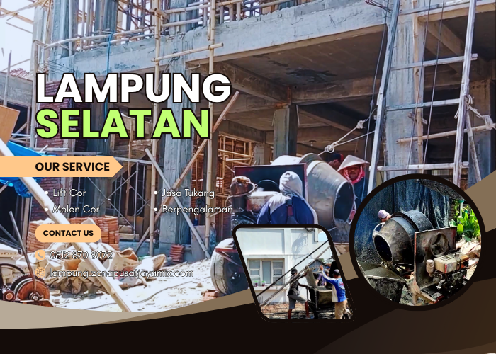 Biaya Jasa Borongan Sewa Lift Cor Lampung Selatan