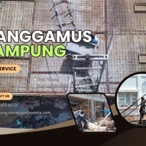 Sewa Lift Cor Tanggamus Terbaru 2026 | Jasa Cor Dak Terdekat